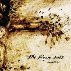 The Plague Mass : Deathless